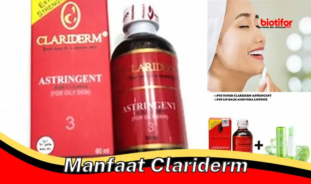 manfaat clariderm