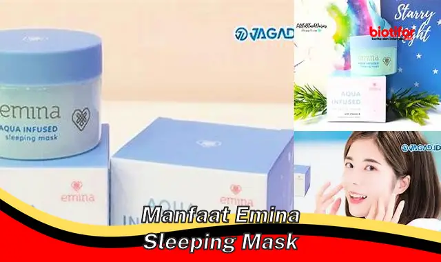 manfaat emina sleeping mask