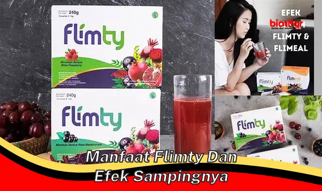 manfaat flimty dan efek sampingnya