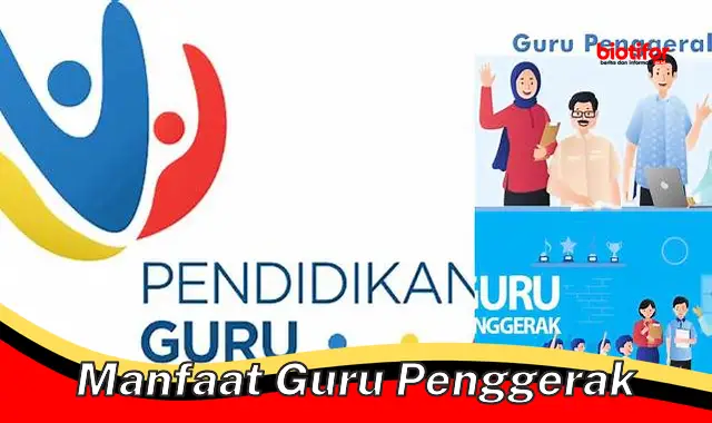 manfaat guru penggerak