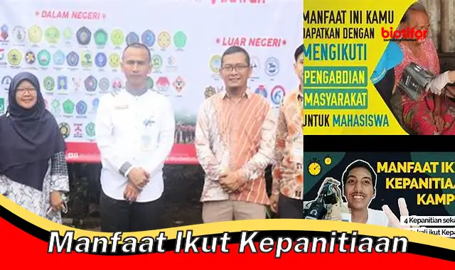 manfaat ikut kepanitiaan