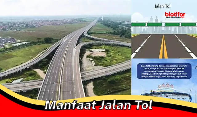 manfaat jalan tol