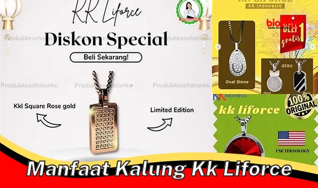 manfaat kalung kk liforce