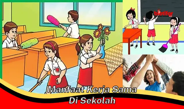 manfaat kerja sama di sekolah