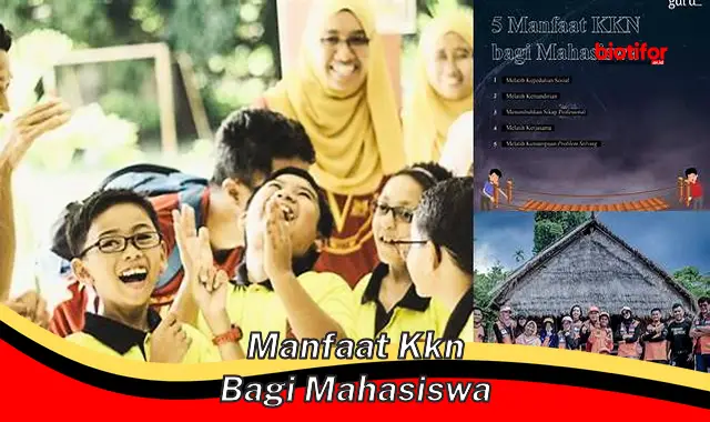 manfaat kkn bagi mahasiswa