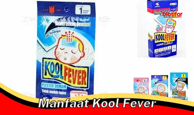 manfaat kool fever