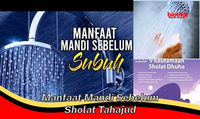 manfaat mandi sebelum sholat tahajud