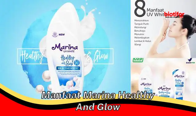 manfaat marina healthy and glow