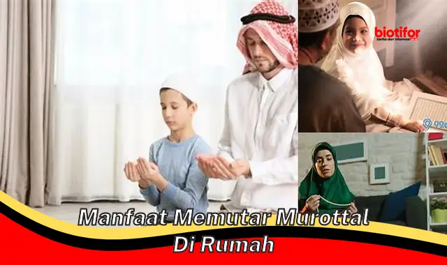 manfaat memutar murottal di rumah