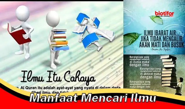 manfaat mencari ilmu