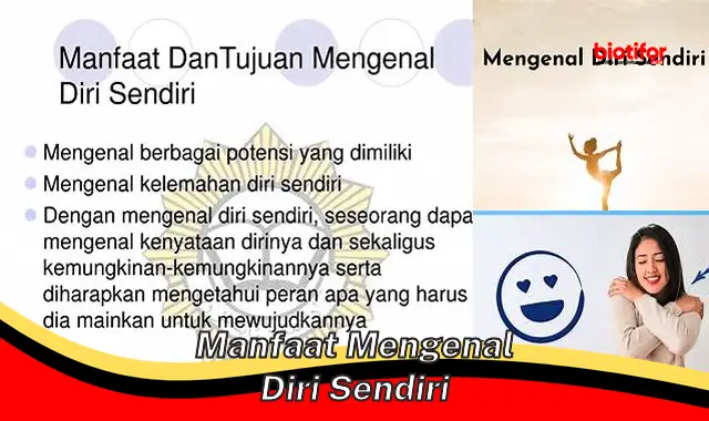 manfaat mengenal diri sendiri