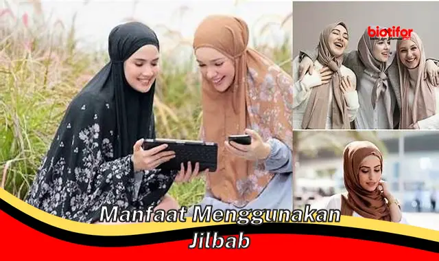 manfaat menggunakan jilbab