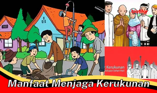 manfaat menjaga kerukunan