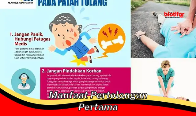 manfaat pertolongan pertama