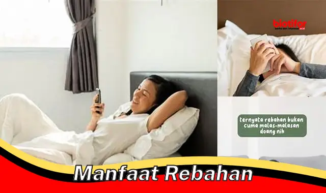 manfaat rebahan