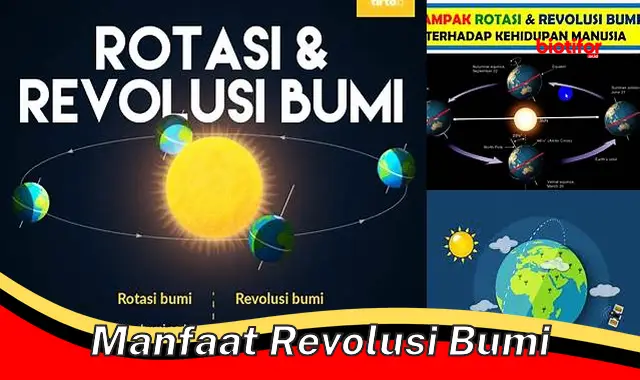 manfaat revolusi bumi