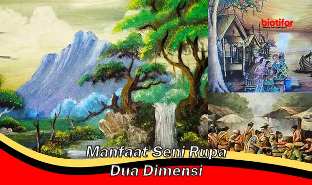 manfaat seni rupa dua dimensi