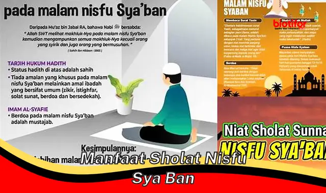 manfaat sholat nisfu sya ban