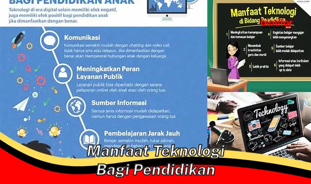 manfaat teknologi bagi pendidikan