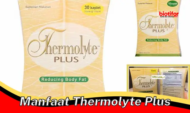 manfaat thermolyte plus