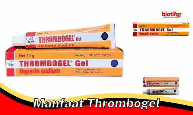 manfaat thrombogel