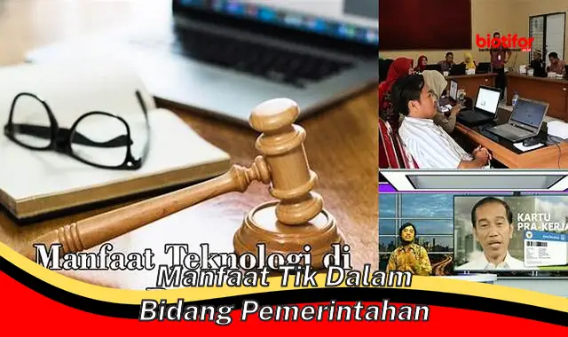 Temukan Manfaat TIK dalam Pemerintahan yang Jarang Diketahui