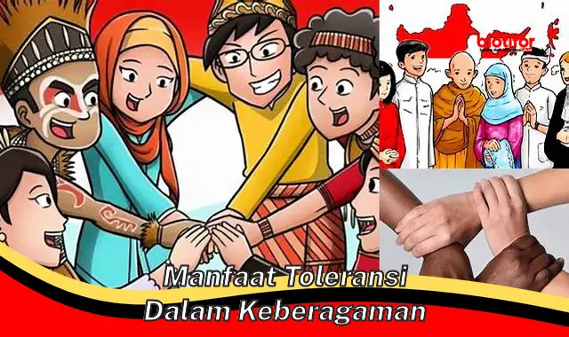 manfaat toleransi dalam keberagaman