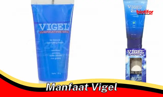 manfaat vigel