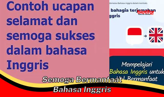 semoga bermanfaat bahasa inggris