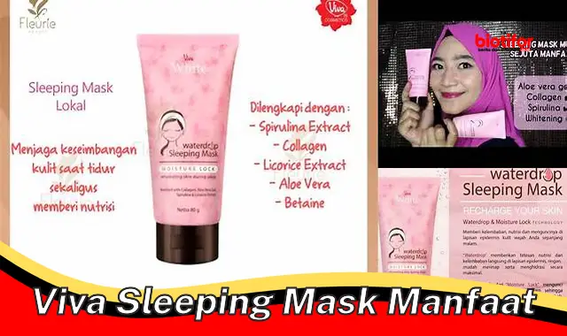 viva sleeping mask manfaat