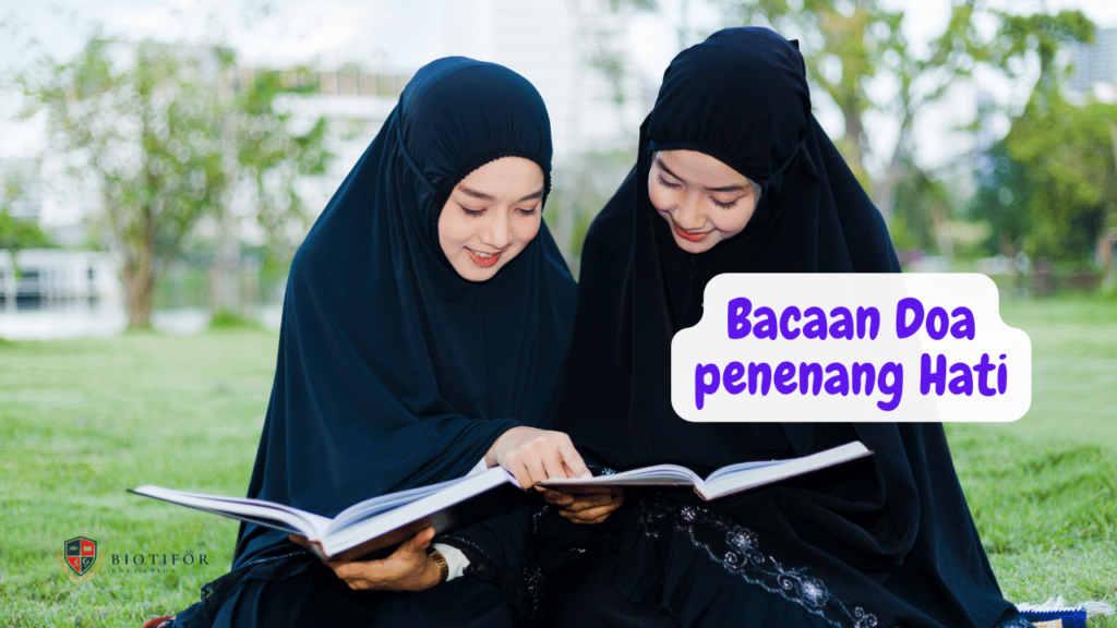 Bacaan Doa penenang Hati