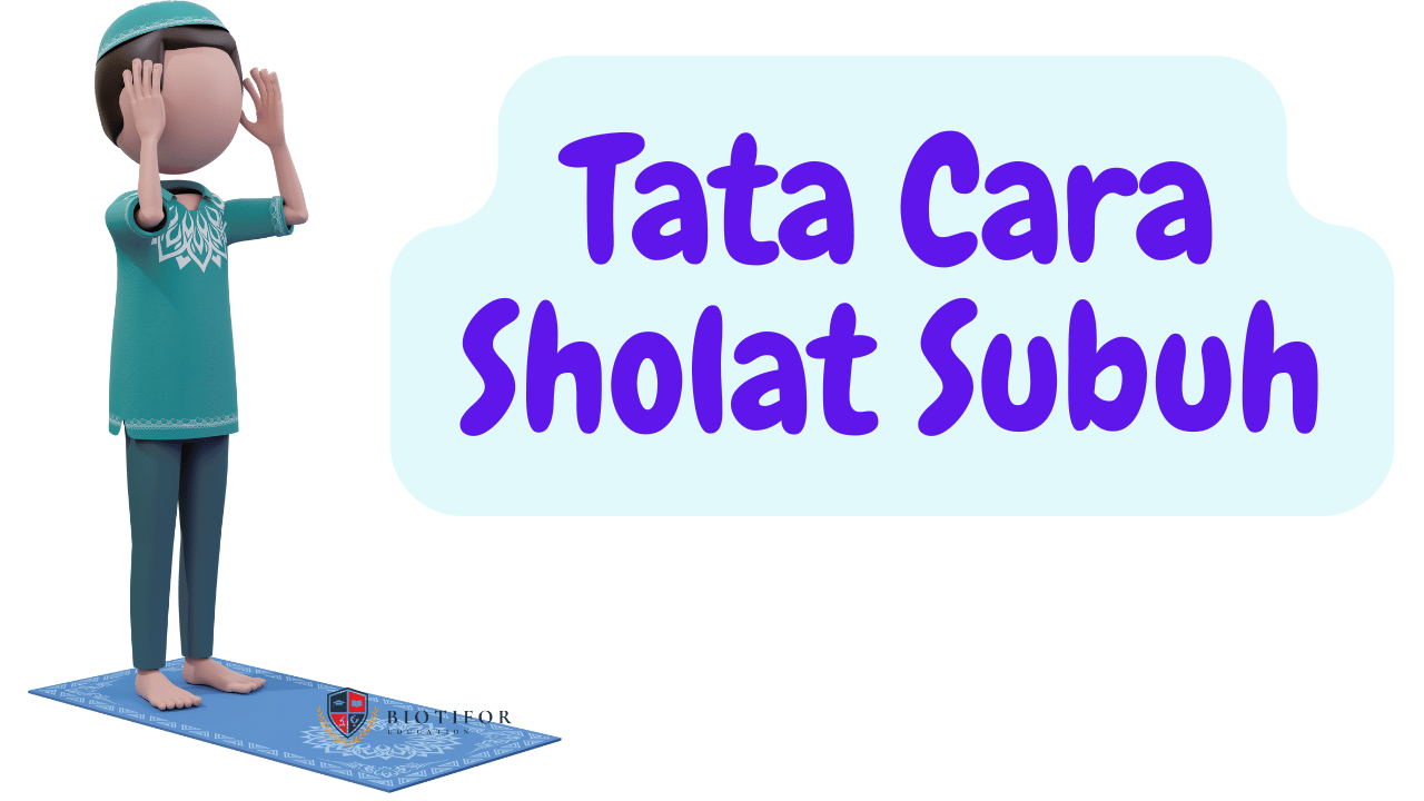 Doa Sholat Subuh Arab Dan Tata Caranya Biotifor