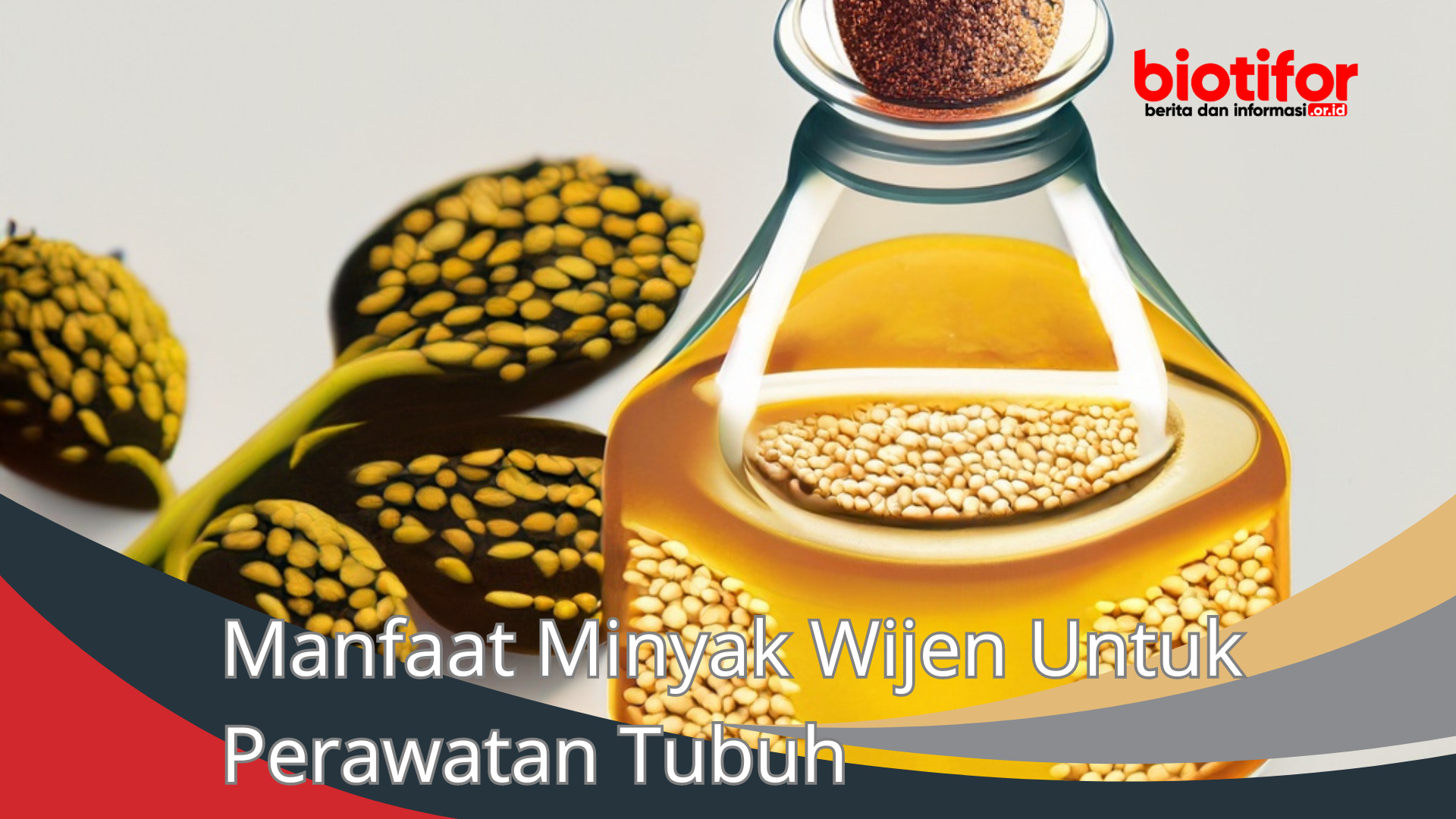 Manfaat Minyak Wijen Untuk Perawatan Tubuh