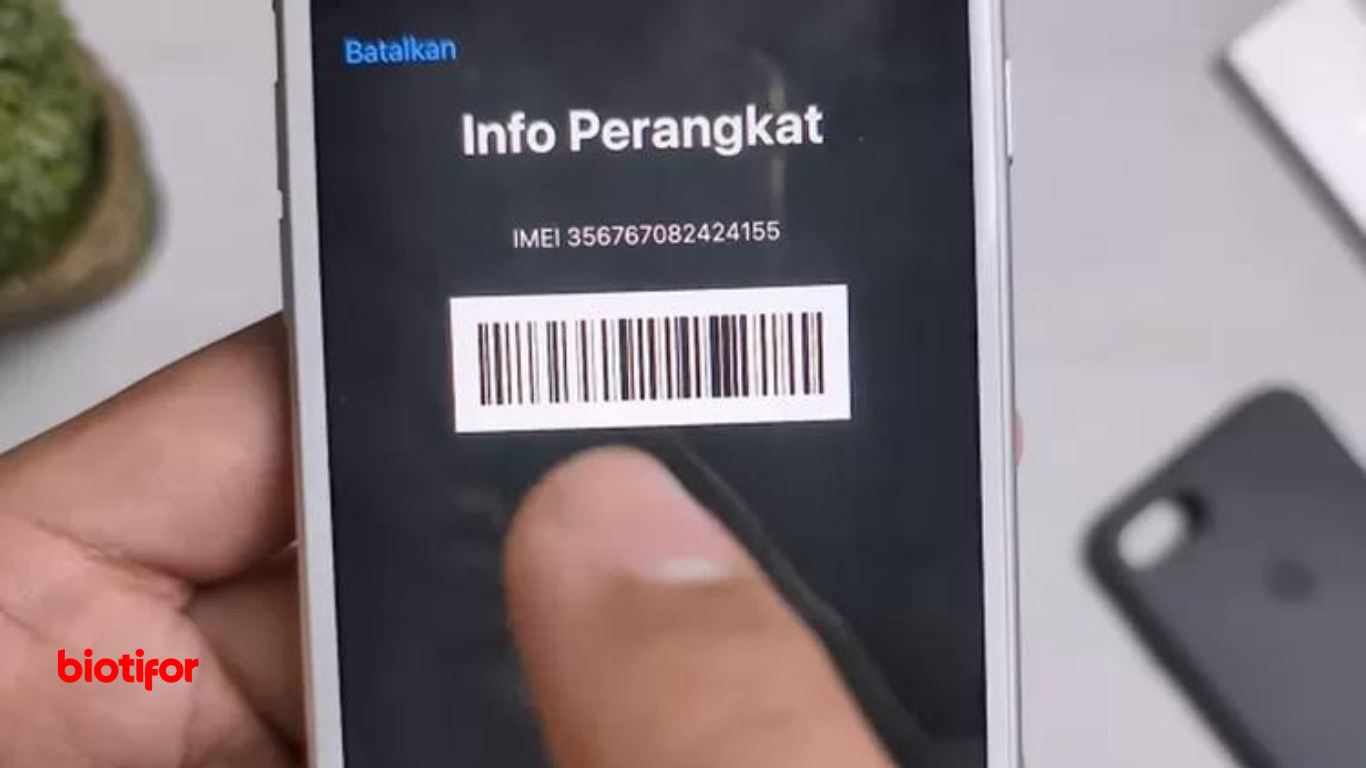 Cara Daftar IMEI IPhone: Panduan Lengkap Dan Jelas - Biotifor