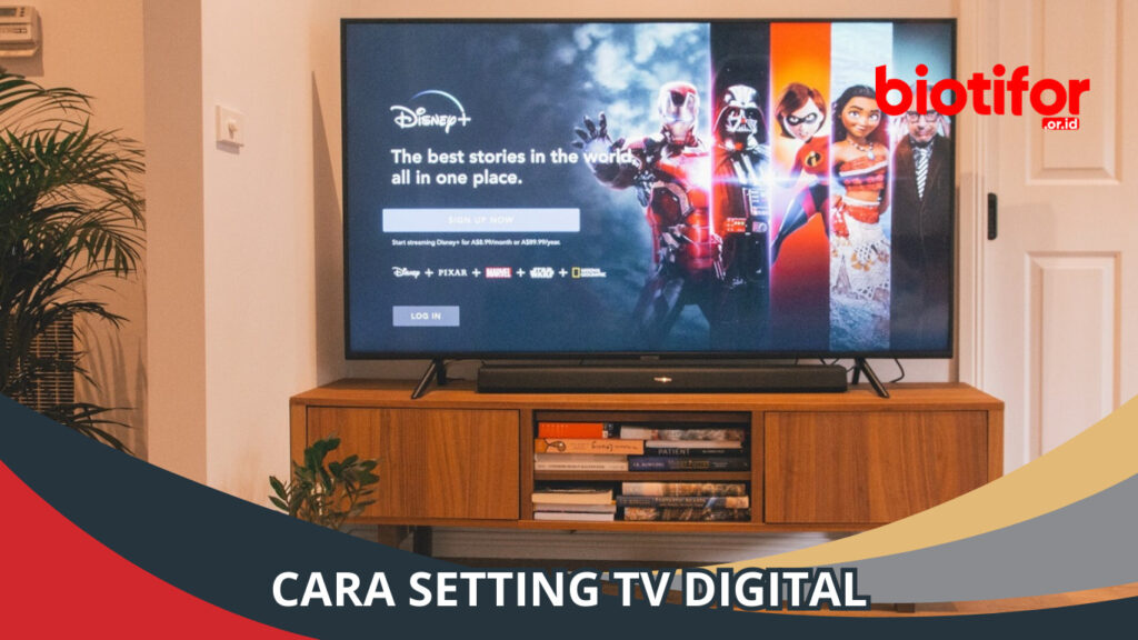 Cara Setting Tv Digital Panduan Lengkap Untuk Pemula Biotifor