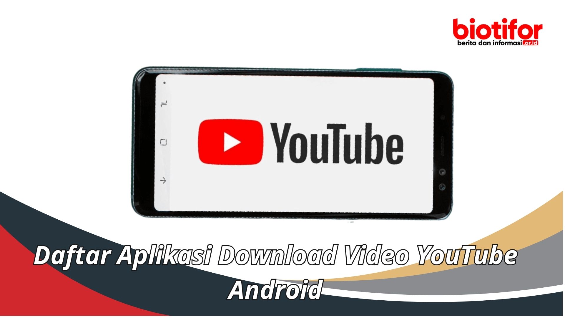 Daftar Aplikasi Download Video YouTube Android