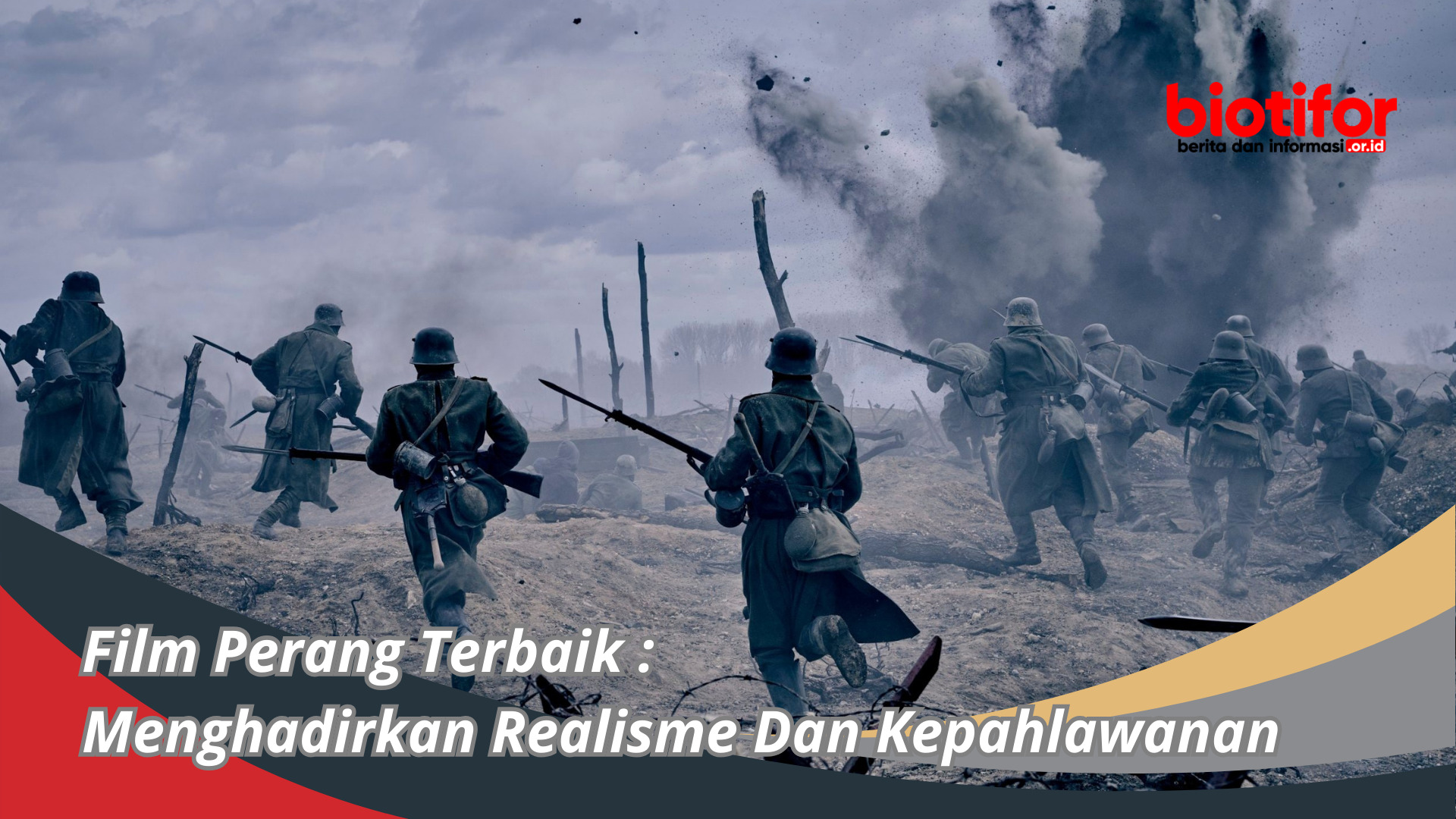 Film Perang Terbaik : Menghadirkan Realisme Dan Kepahlawanan