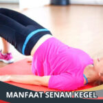 Manfaat Senam Kegel