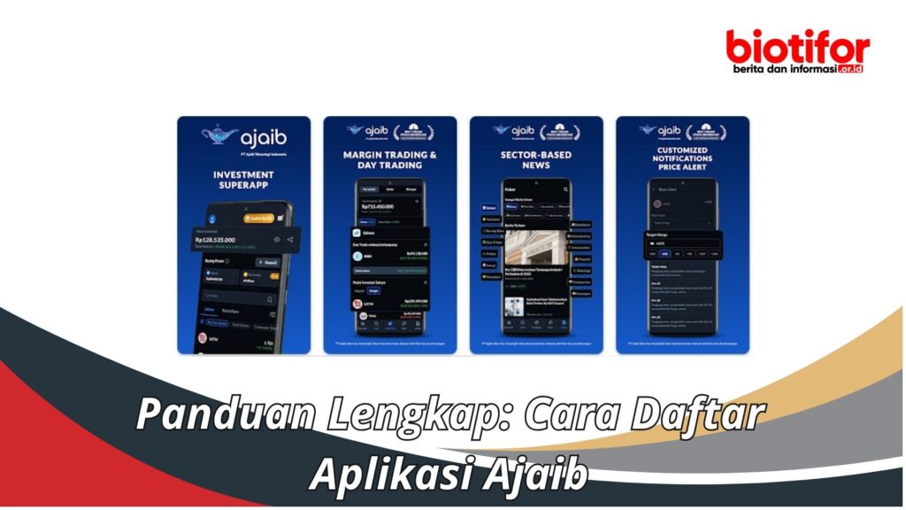 Panduan Lengkap: Cara Daftar Aplikasi Ajaib - Biotifor