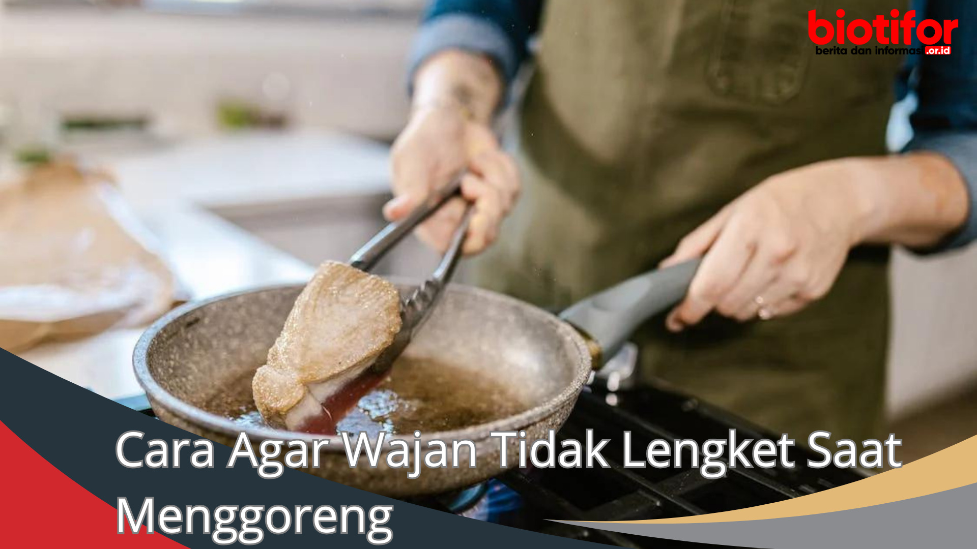 Cara Agar Wajan Tidak Lengket Saat Menggoreng