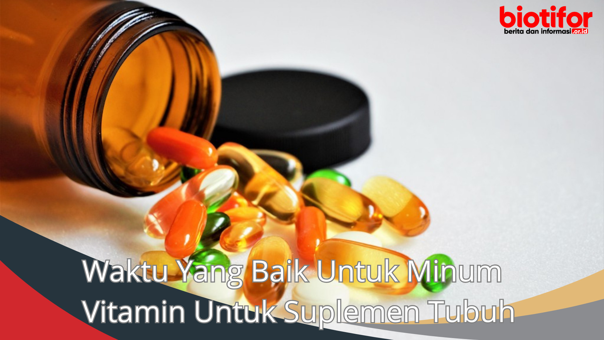 Waktu Yang Baik Untuk Minum Vitamin Untuk Suplemen Tubuh