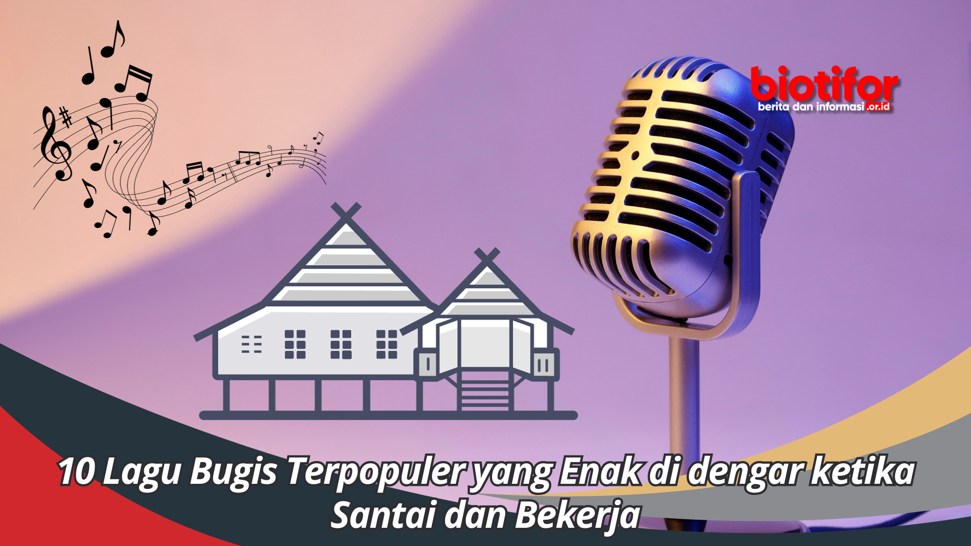 10 Lagu Bugis Terpopuler yang Enak di dengar ketika Santai dan Bekerja