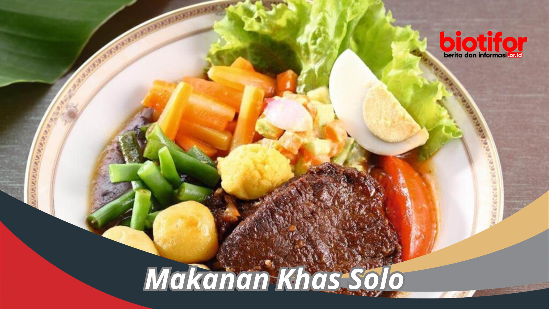 Makanan Khas Solo : Surga Kuliner Yang Wajib Dicoba