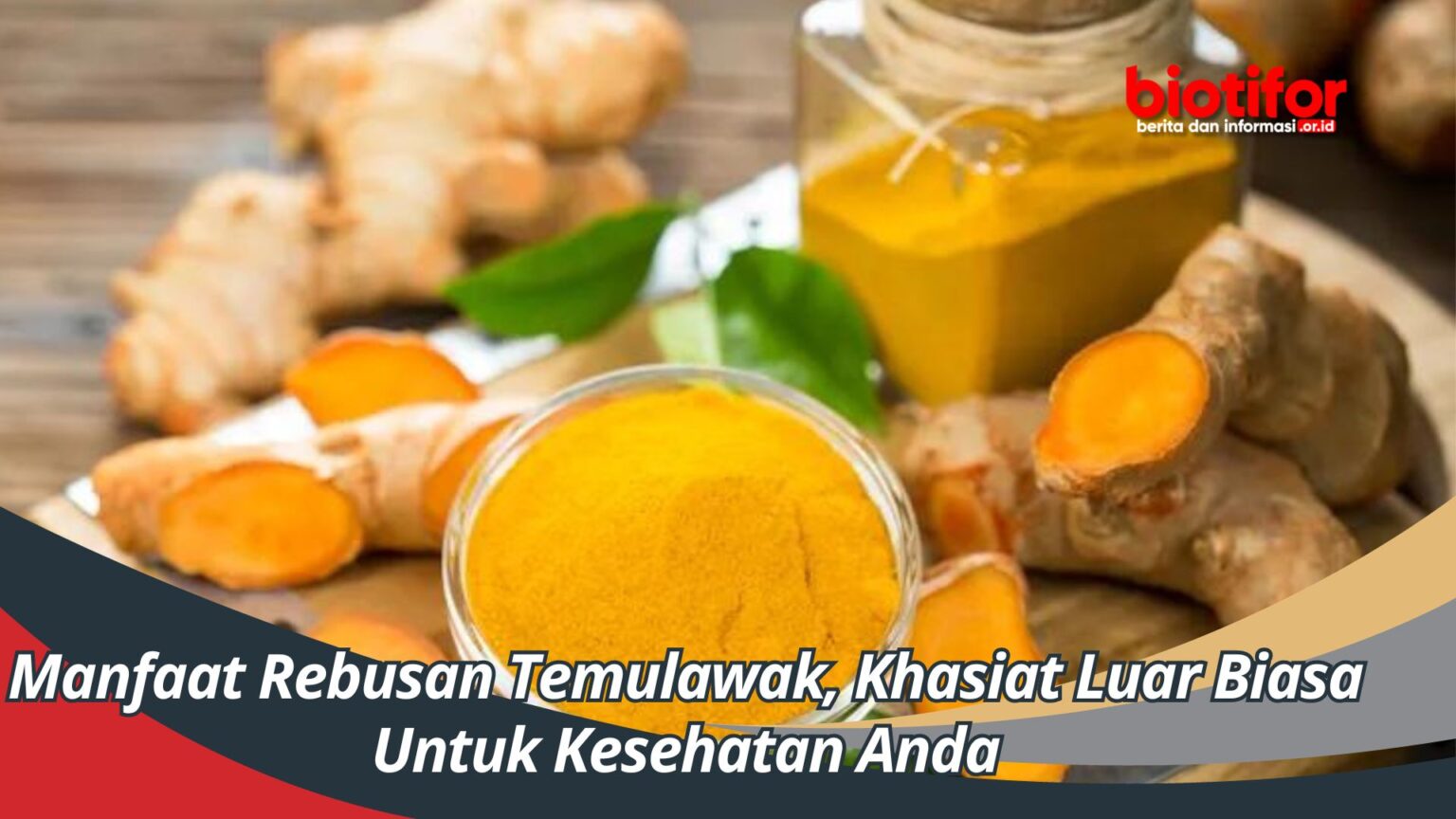 Manfaat Rebusan Temulawak Khasiat Luar Biasa Untuk Kesehatan Anda