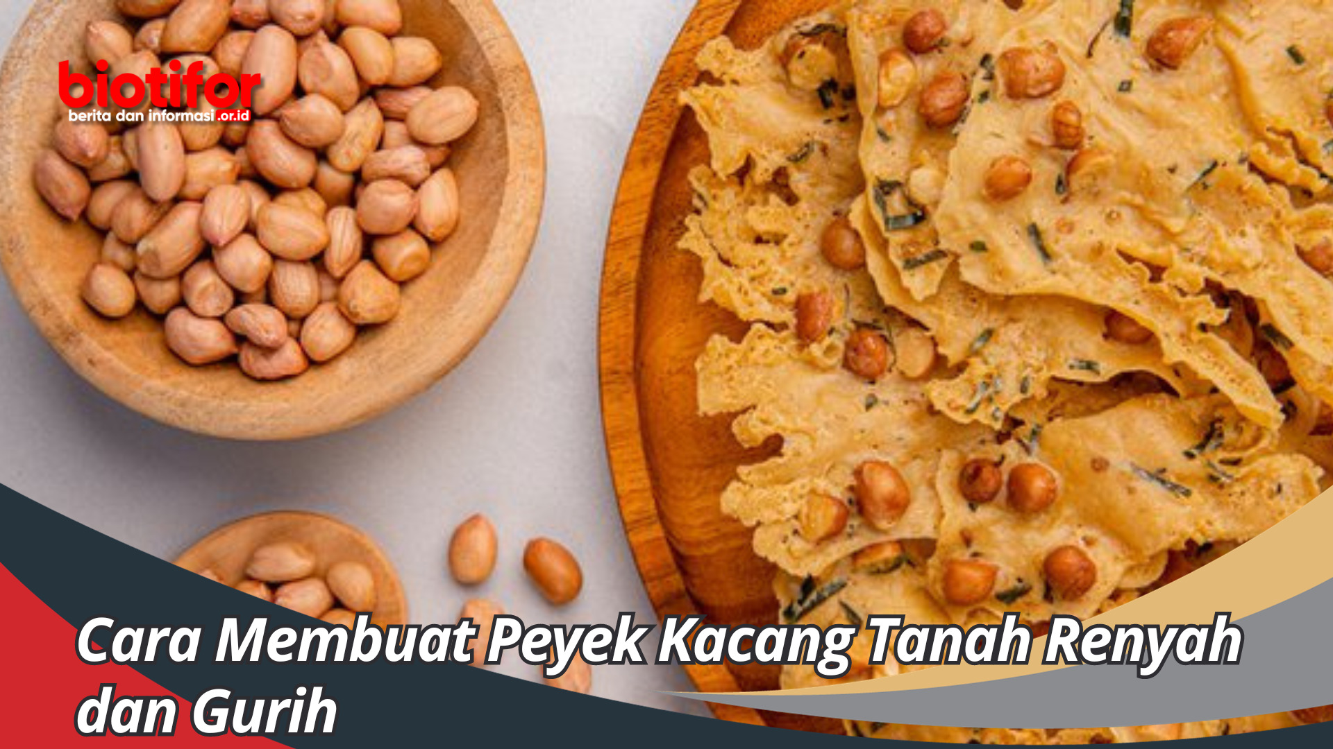 Cara Membuat Peyek Kacang Tanah Renyah dan Gurih Tips Dan Trik