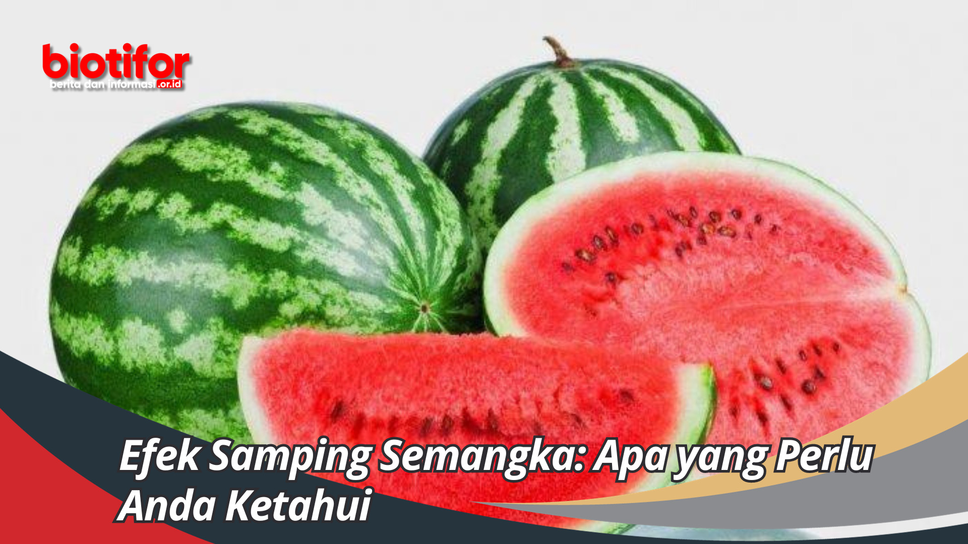 Efek Samping Semangka: Apa yang Perlu Anda Ketahui