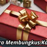 Cara Membungkus Kado