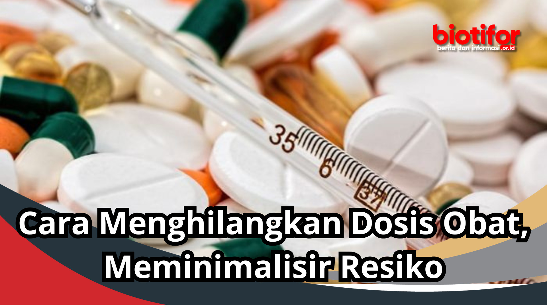 Cara Menghilangkan Dosis Obat, Meminimalisir Resiko