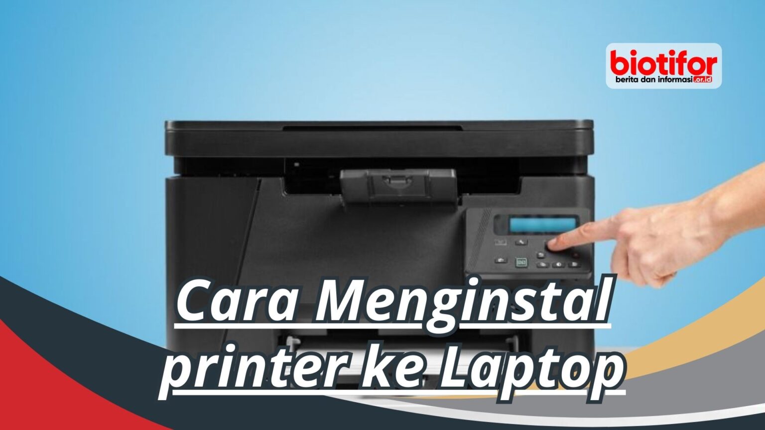 Cara Menginstal Printer Ke Laptop Biotifor 6384