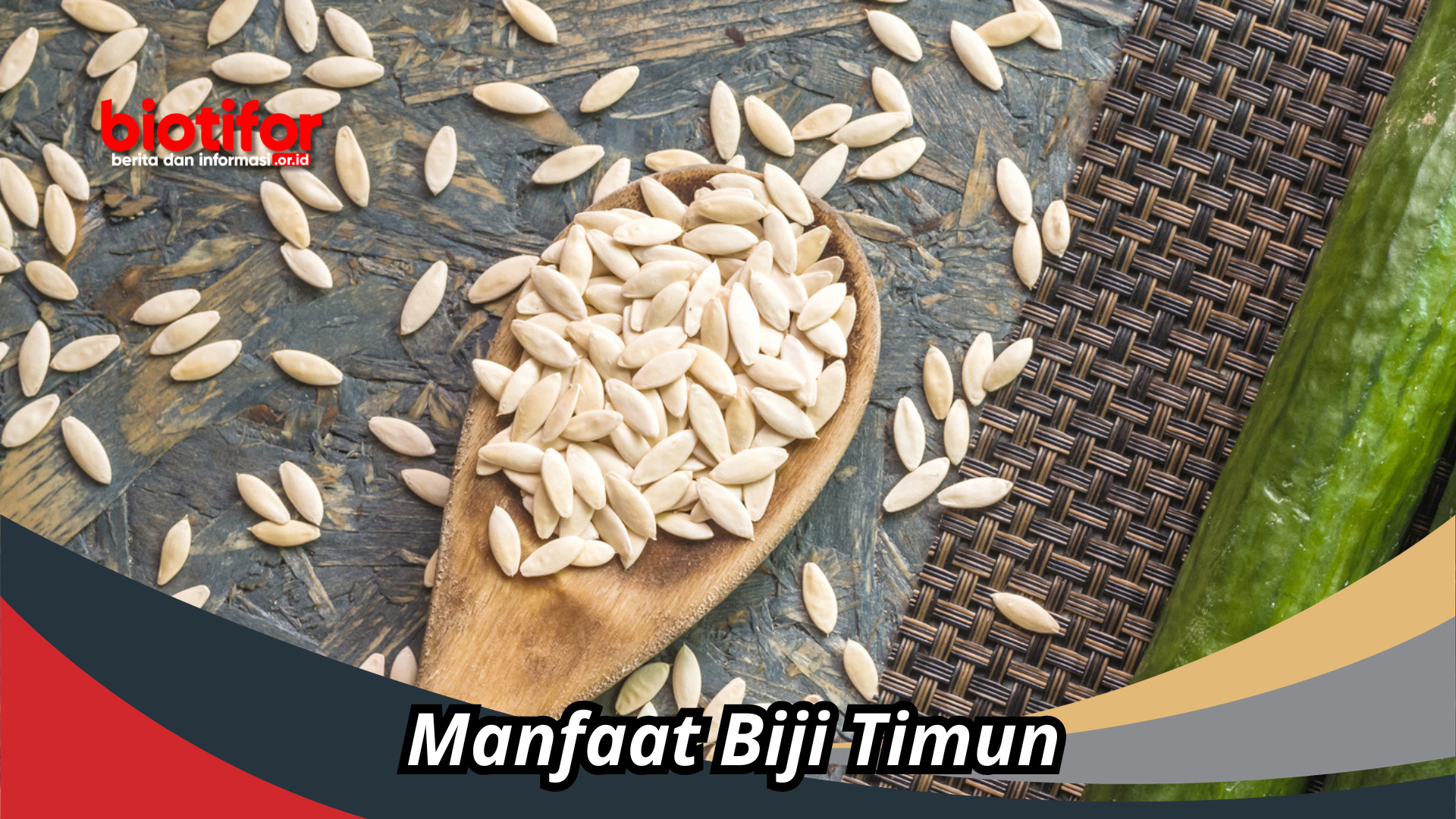 Manfaat Biji Timun : Biji Kecil Namun Berkhasiat Besar